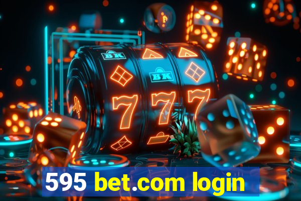 595 bet.com login